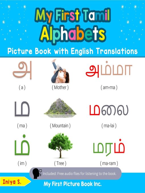 Title details for My First Tamil Alphabets Picture Book with English Translations by Iniya S. - Available